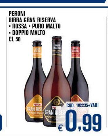 Offerta Peroni Birra Gran Riserva Rossa Puro Malto Doppio Malto Cl 50