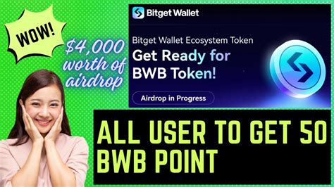 Bitget Wallet Bwb Token Worth Of Airdrop Get Bwb Point