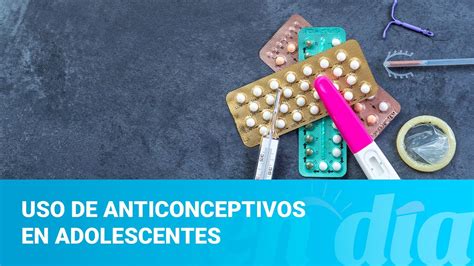 Uso De Anticonceptivos En Adolescentes Youtube