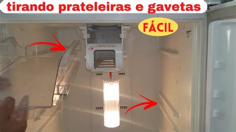 Como Tirar A Prateleira E A Gaveta Da Geladeira Brastemp Ative YouTube