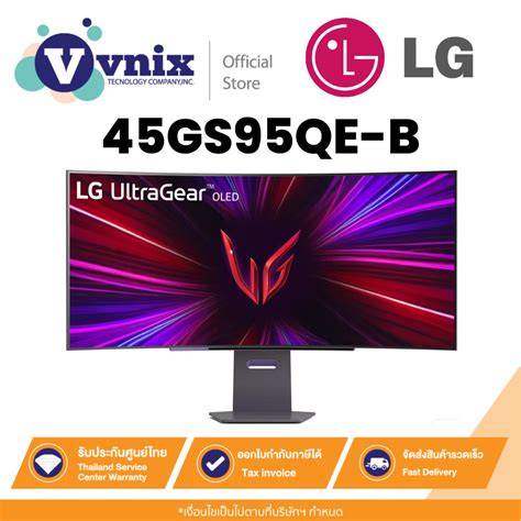 LG 45GS95QE B จอมอนเตอร 45 UltraGear OLED 800R curved gaming