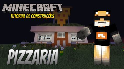 Minecraft Como Construir Uma Pizzaria By Jazzghost Decora O Externa