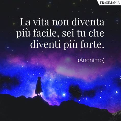 50 Frasi Anonime Sulla Vita Con Immagini