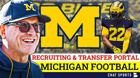 Michigan Football Recruiting Rumors Nil And Transfer Portal News How