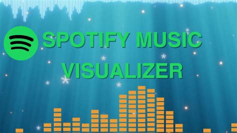 Top 13 Free Spotify Music Visualizers Online Desktop Mobile [100 Work