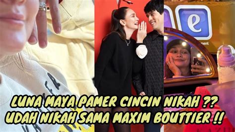 Luna Maya Pamer Cincin Nikah Udah Nikah Sama Maxim Bouttier Youtube