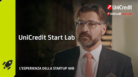 Unicredit Start Lab L Esperienza Della Startup Wib Youtube