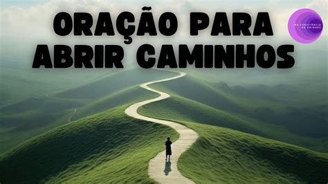 Oração Para Abrir Caminhos Youtube