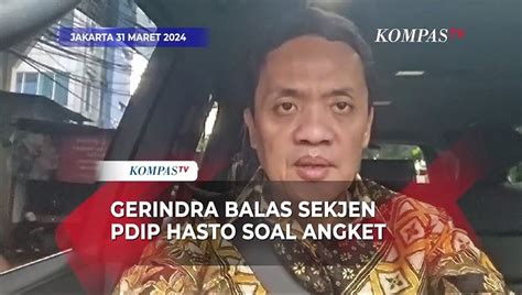 Gerindra Balas Sekjen Pdip Hasto Soal Angket Anggota Dpr Sudah Move On