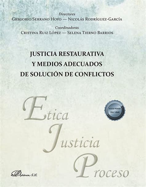 Libro Justicia Restaurativa Y Medios Adecuados De Solución De