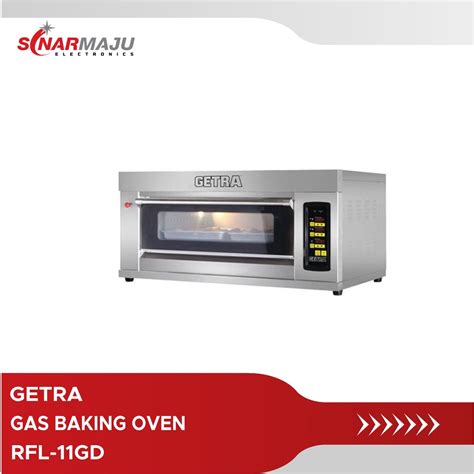 Jual Gas Baking Oven Getra RFL 11GD RFL11GD RFL 11GD Shopee Indonesia