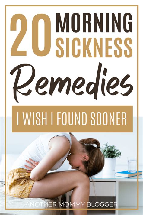 20 Morning Sickness Remedies That Really Work Another Mommy Blogger Morning Sickness