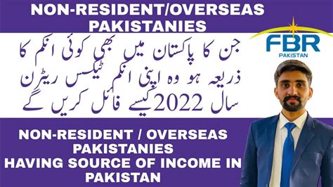 Part Non Resident Person Overseas Pakistani Having Pakistan Source