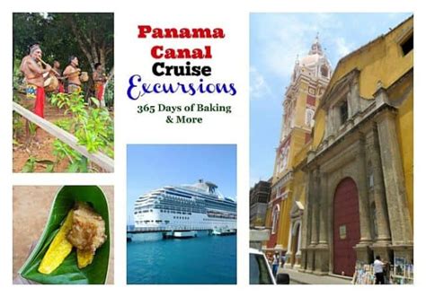 Panama Canal Cruise Excursions - 365 Days of Baking and More