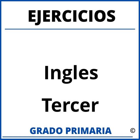 Ejercicios De Ingles Para Niños De Tercer Grado