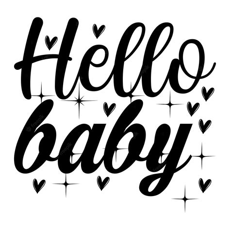 Premium Vector Hello Baby Svg