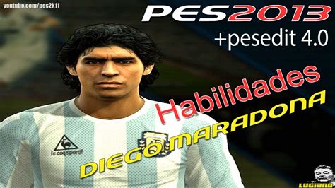 Classic Diego Maradona Habilidades Pes 2013 Pesedit 4 0 Youtube