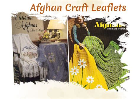 Afghan Craft Leaflets Afghans To Knitcrochet By Leisure Arts Or Victorian Afghans To Cross