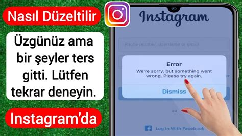 Instagram Da Zg N Z Ama Bir Sorun Olu Tu L Tfen Tekrar Deneyin