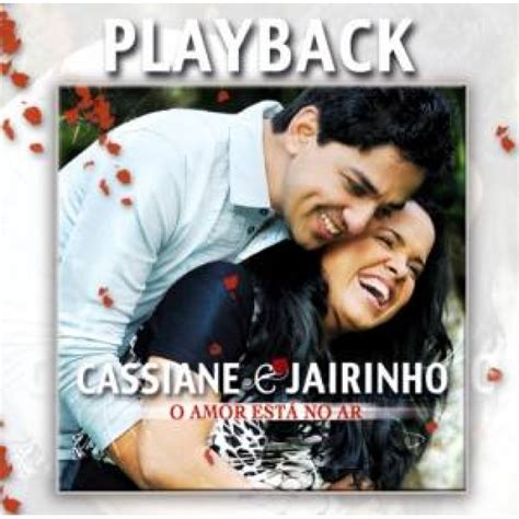 CD Cassiane e Jairinho O Amor Está No Ar Playback