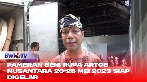 Pameran Seni Rupa Artos Nusantara Di Banyuwangi Siap Digelar Youtube