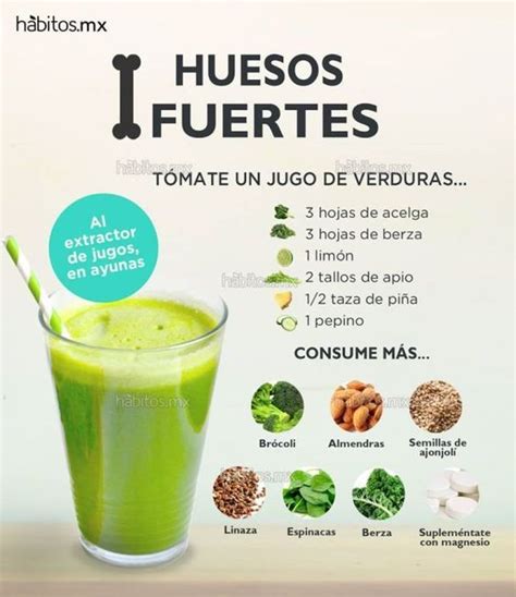 Jugos Caseros Para Fortalecer Los Huesos Y Energizar El Cuerpo Zumos