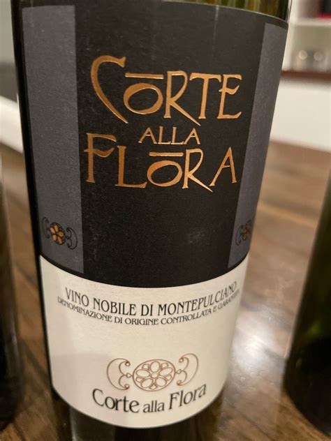 2019 Corte Alla Flora Vino Nobile Di Montepulciano Italy Tuscany