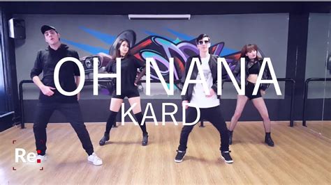 K A R D Oh Nana Cover By Re Play Youtube