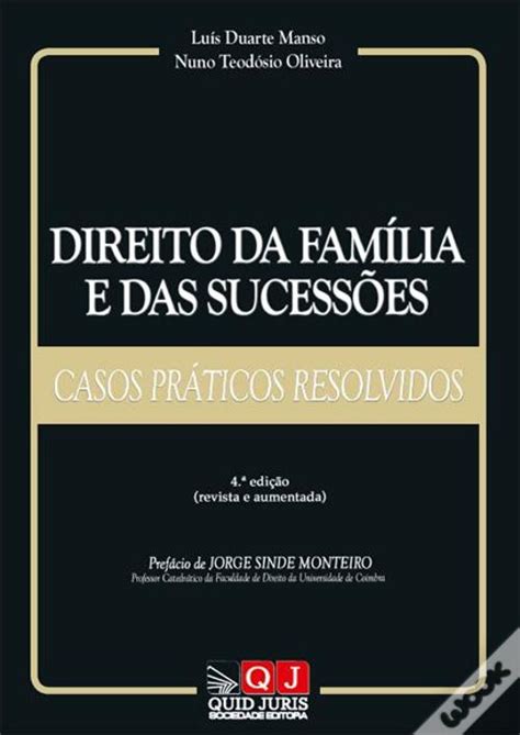 Direito Da Família E Das Sucessões De Luís Duarte Manso E Nuno Teodósio Oliveira Livro Wook