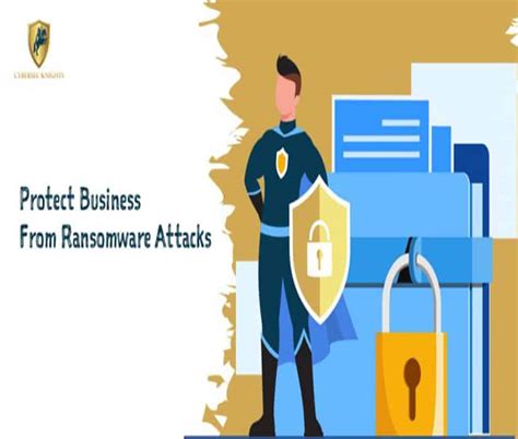 How To Safeguard Your Business Against Ransomware Attacks