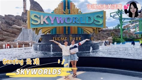 Genting Skyworlds Youtube