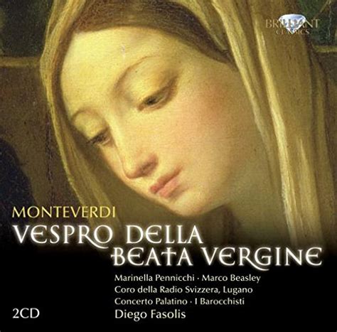 Claudio Monteverdi Vespro Della Beata Vergine Claudio Monteverdi