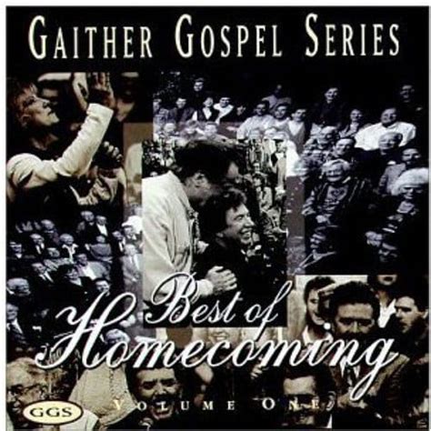 Best Of Homecoming 1 Gaither Gospel Series Cd