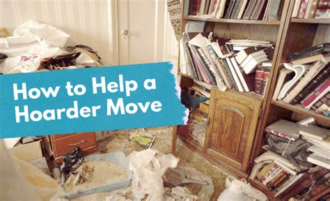 How To Help A Hoarder Move Into A New Home Hoarders