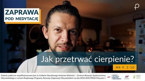 Zaprawa Mk Jak Przetrwa Cierpienie Youtube