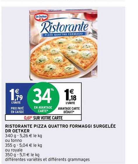 Promo Ristorante Pizza Quattro Formaggi Surgel E Dr Oetker Chez