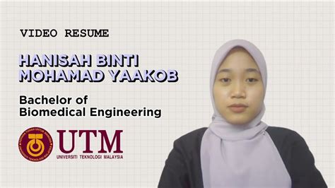 VIDEO RESUME HANISAH BINTI MOHAMAD YAAKOB BACHELOR OF BIOMEDICAL