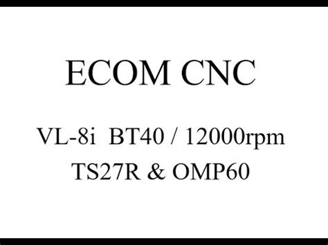 Ecom Precision Vl I Bt Rpm Ts R Omp Youtube