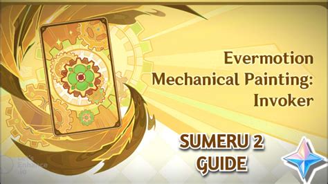 Evermotion Mechanical Painting Sumeru 2 Guide Genshin Impact YouTube