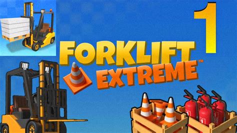 Forklift Extreme D Full Gameplay Walkthrough En Espa Ol Parte