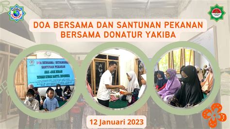 Doa Bersama Dan Santunan Pekanan Bersama Donatur Yakiba Yayasan