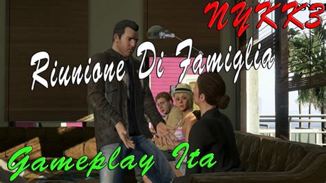 Gta Gameplay Ita Hd Missione Riunione Di Famiglia Youtube