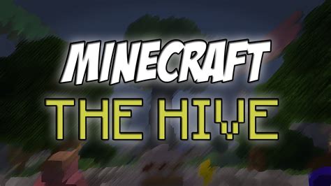 Minecraft Server Spotlights The Hive Network YouTube