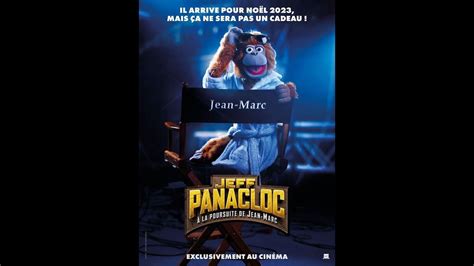 JEFF PANACLOC A LA POURSUITE DE JEAN MARC 2023 HD VF YouTube