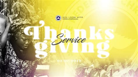 Thanksgiving Service RCCG Living Water Middlesbrough YouTube