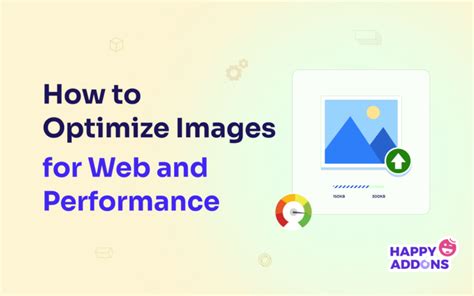 How To Optimize Images For Web And Performance