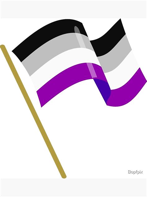 Asexual Pride Flag Waving Asexual Ace Poster By Bopfpix Redbubble