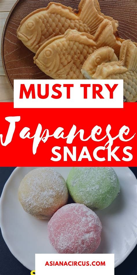 Ultimate Guide To The Best Japanese Snacks Asiana Circus Artofit