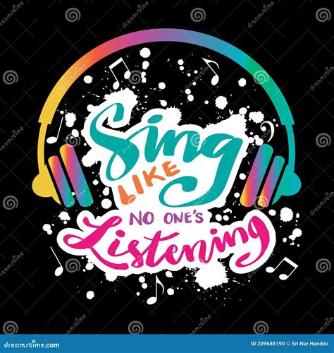 Sing Like No One Is Listening Hand Lettering Stock Vector