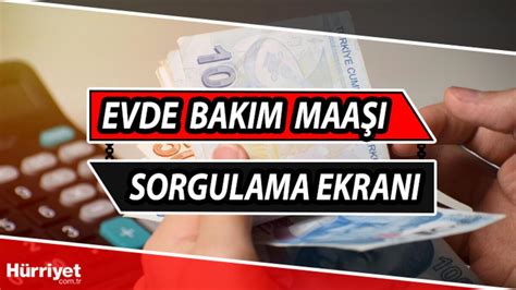 EVDE BAKIM MAAŞI YATAN İLLER MAYIS 2023 LİSTESİ Bu ay Mayıs evde